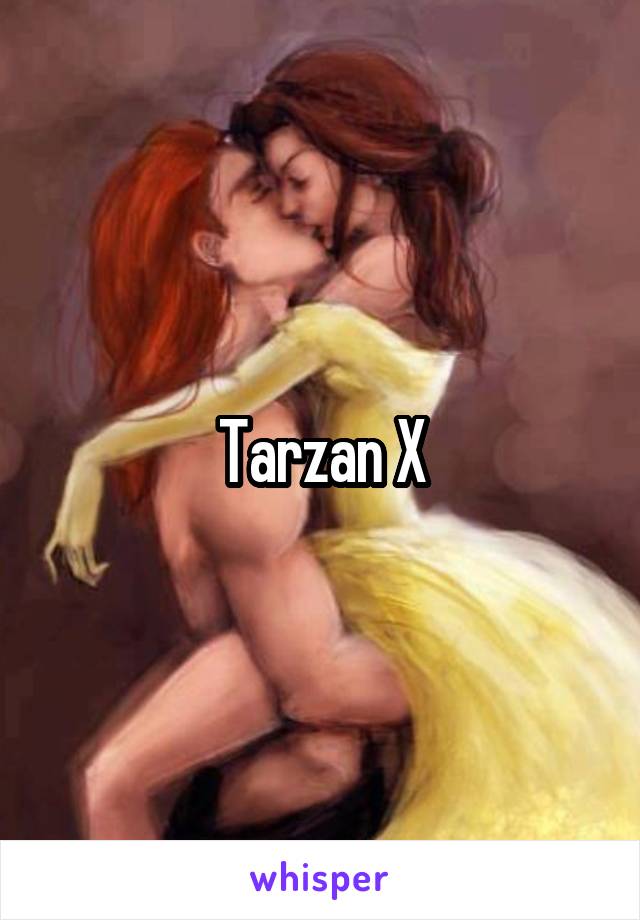 Tarzan X